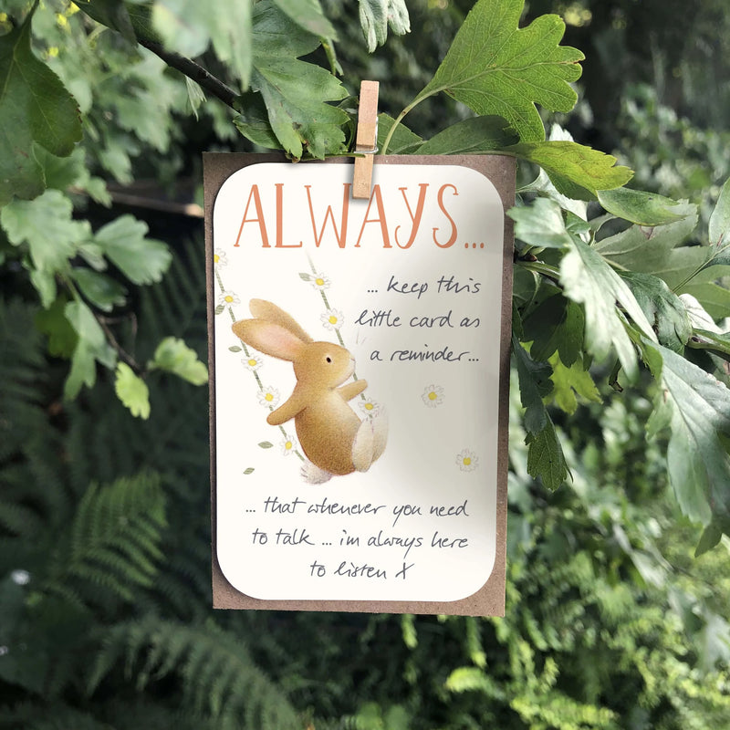 Always Here Keepsake Card